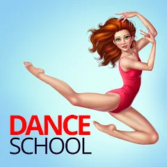 Взлом Dance School Stories  [МОД Много денег] - стабильная версия apk на Андроид